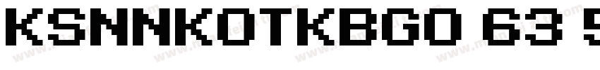 KSNNKOTKBG0 63 50字体转换